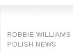 WWW.ROBBIEWILLIAMS.PL/NEWS24